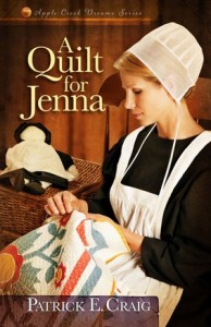 A Quilt for Jenna by Patrick E. Craig