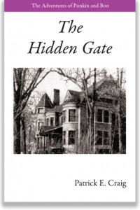 The Hidden Gate by Patrick E. Craig The Hidden Gate by Patrick E. Craig